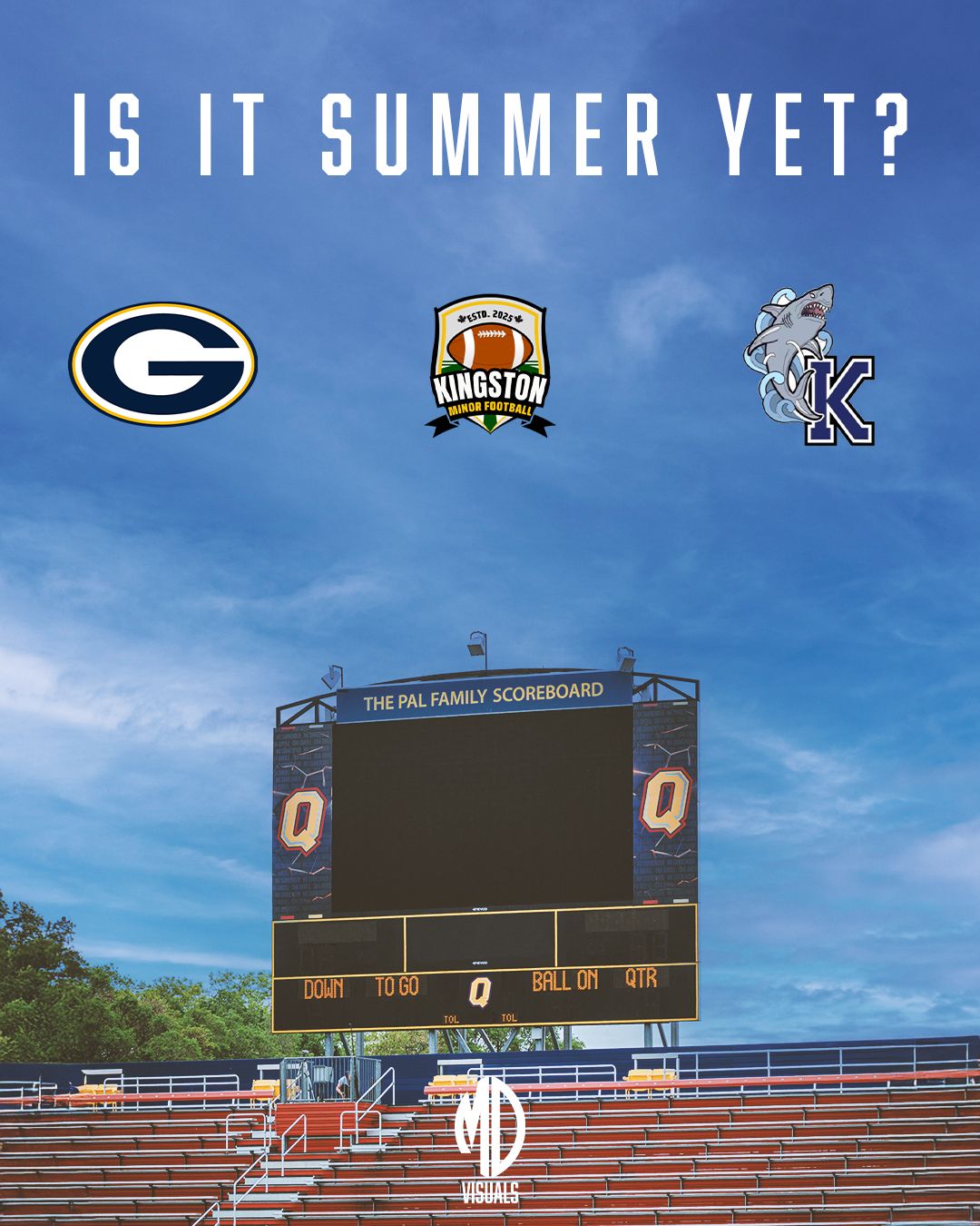 A scoreboard with team logos for Georgia, Kingston, and another team asking 'IS IT SUMMER YET?' against a blue sky.