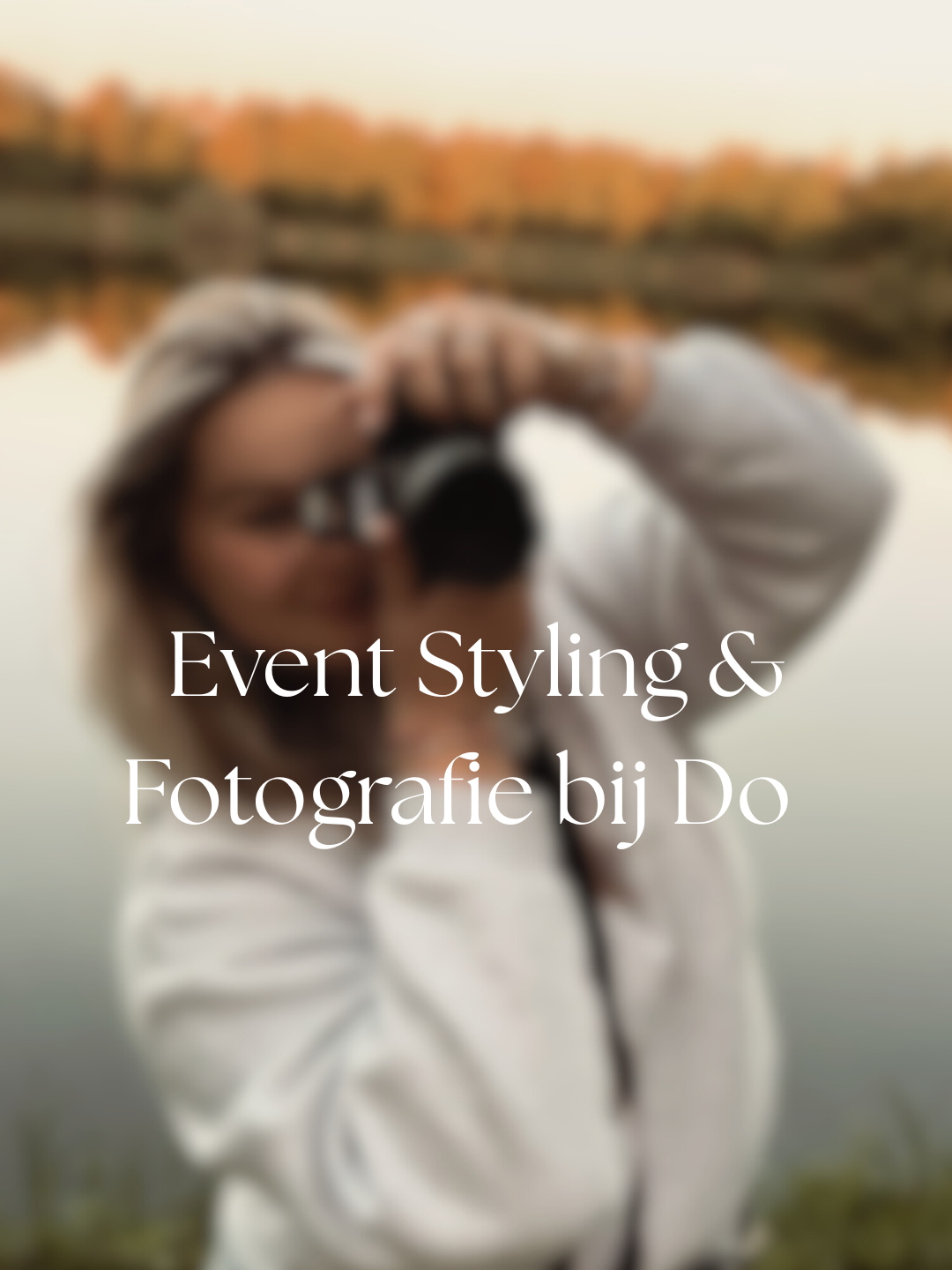 Event Styling & Fotografie bij Do