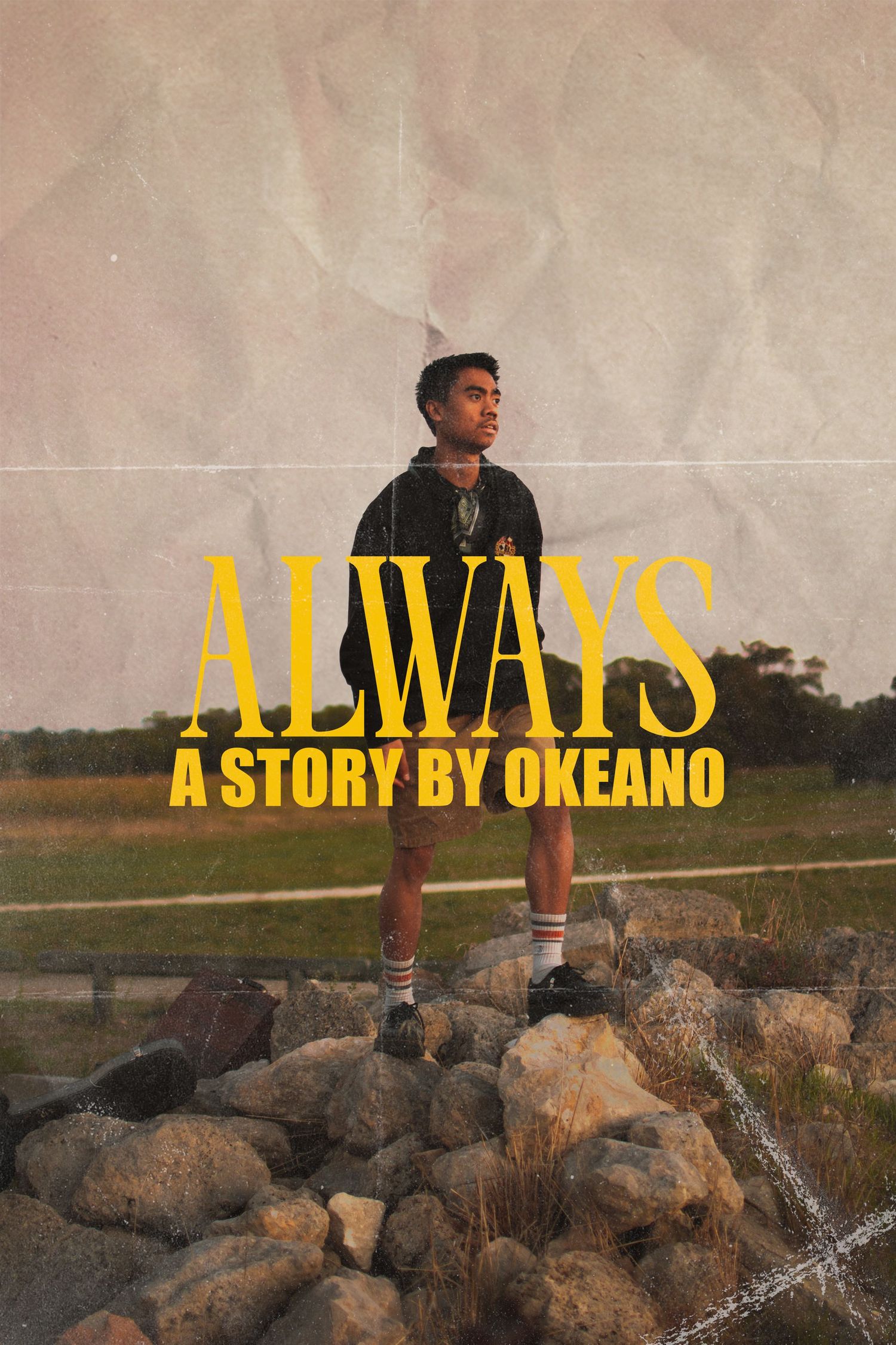 A film poster showing a person standing on rocky terrain with bold yellow 'ALWAYS' text and 'A STORY BY OKEANO' underneath.