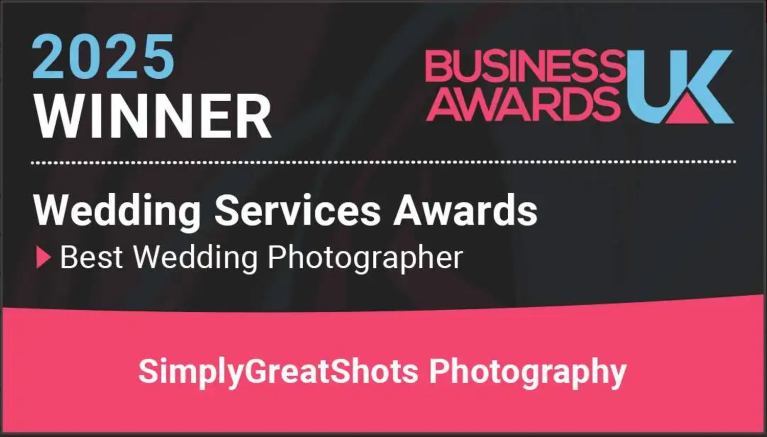 SimplyGreatShots Award - Business Awards UK Best Wedding Photographer 2025