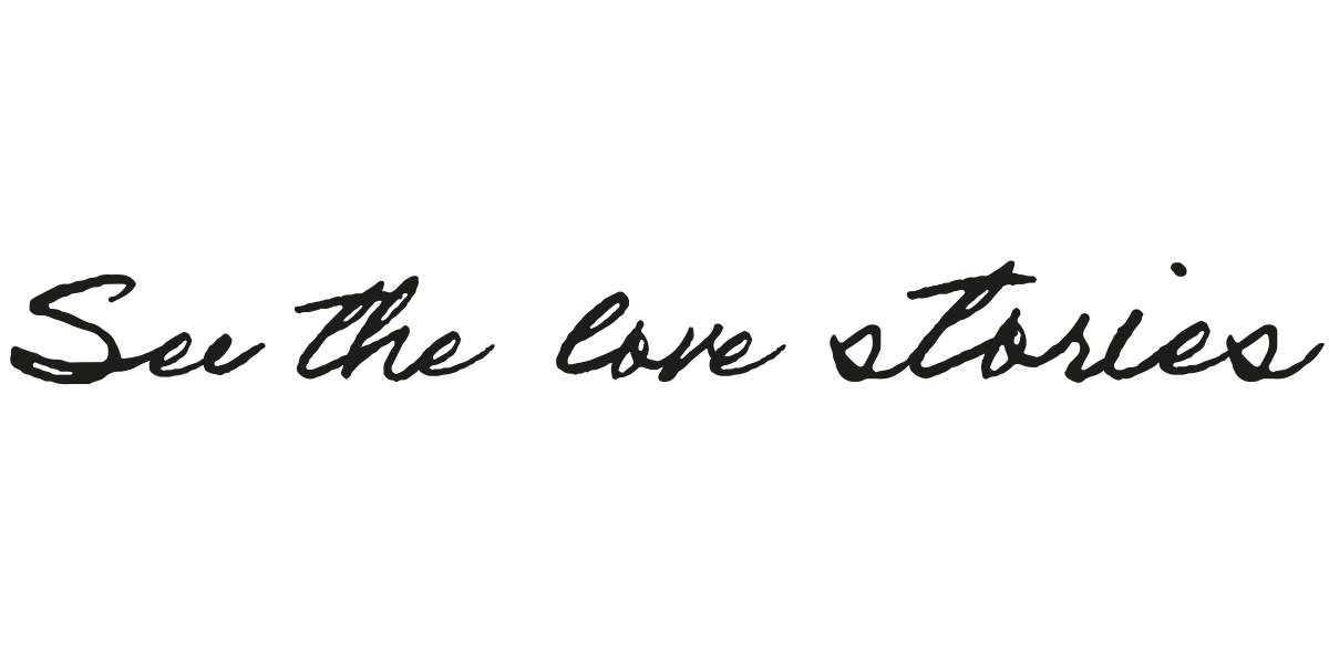 Handwritten text saying 'See the love stories'.