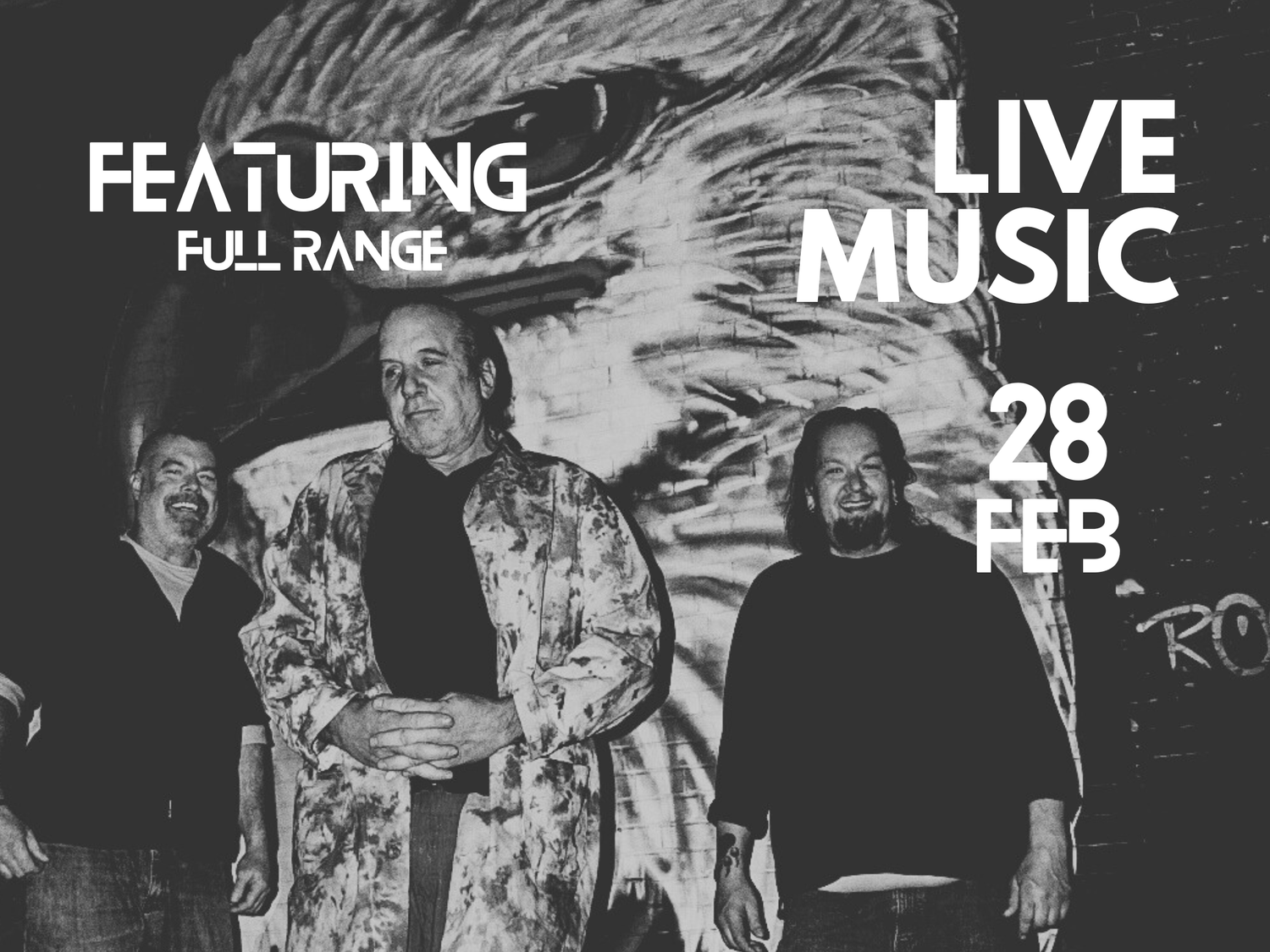 Black and white live music event poster featuring Full Range band performing on February 28th.
