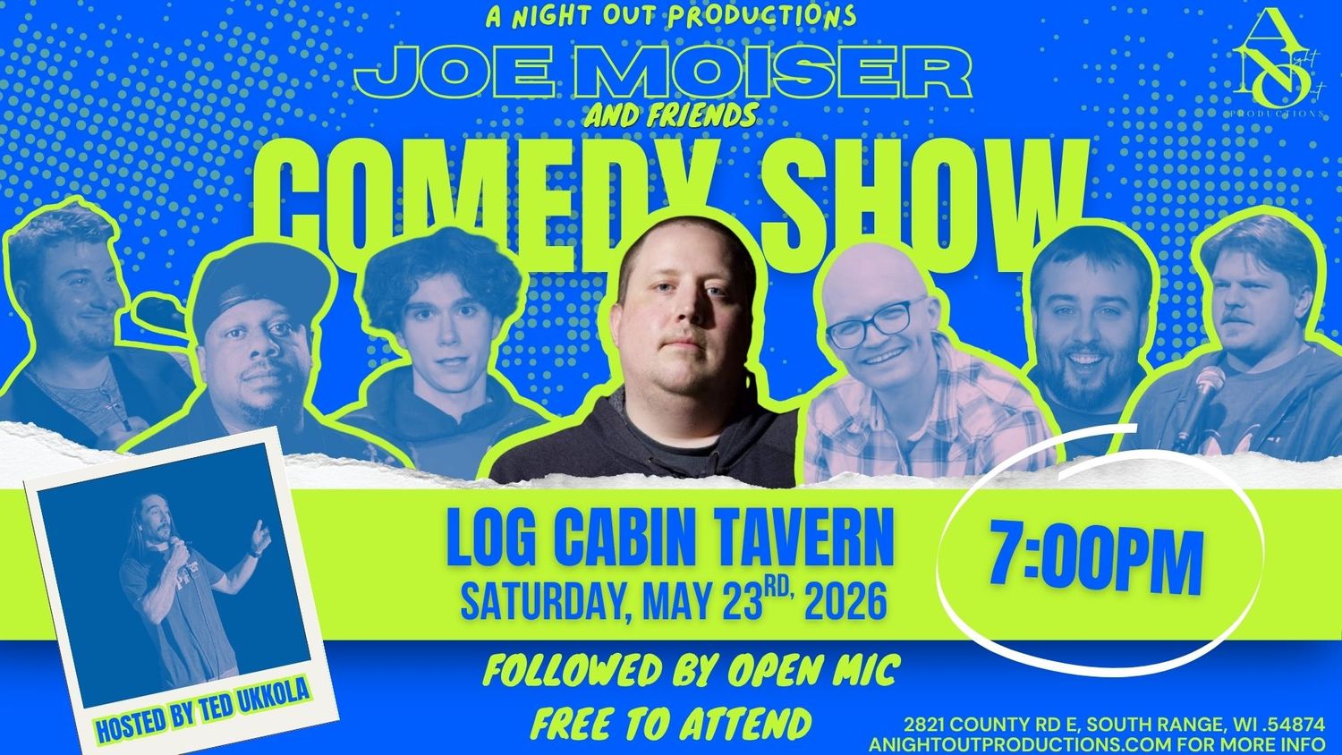 Comedy show flyer for Joe Moiser at Log Cabin Tavern on May 23rd 2026 at 7PM followed by free open mic.