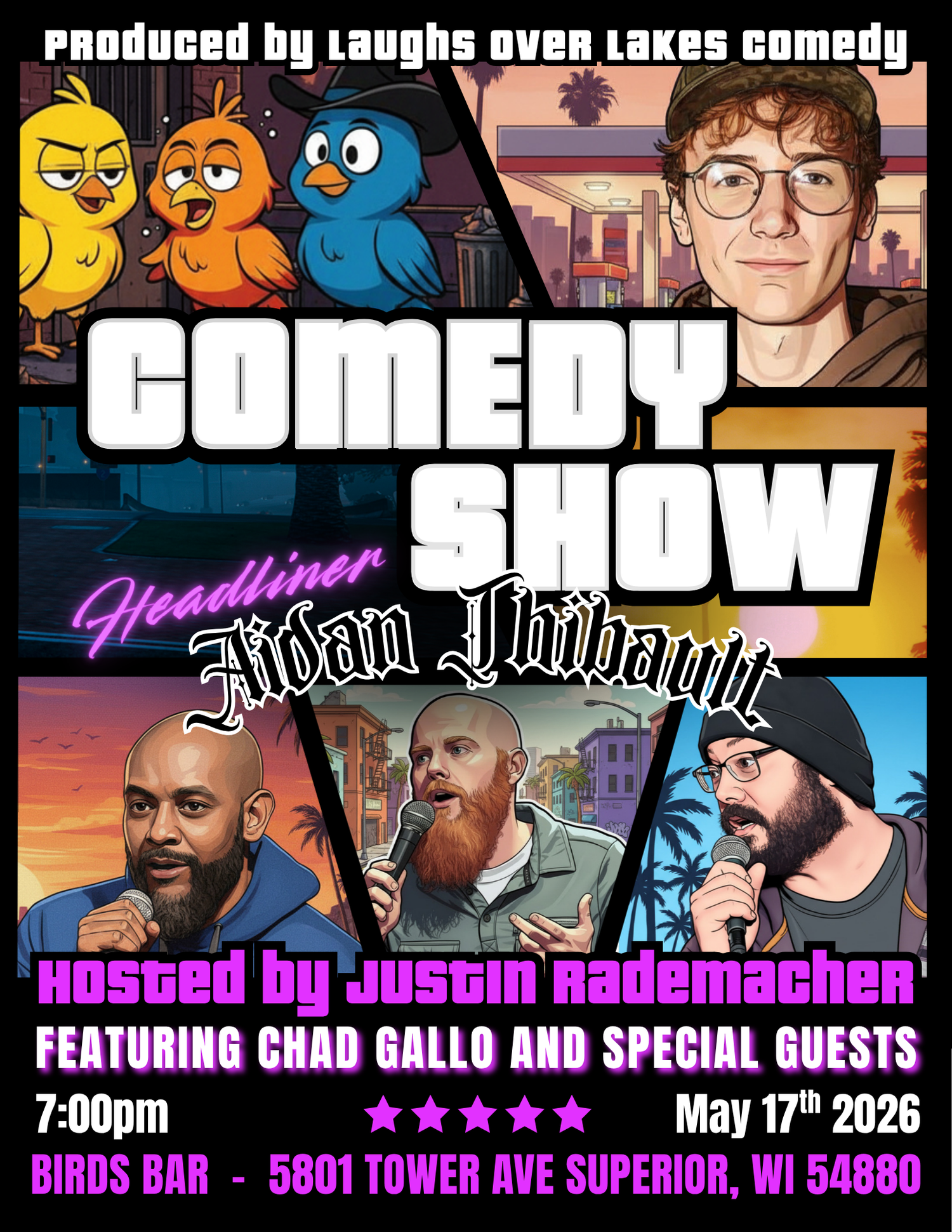 Comedy show flyer for Aidan Thibault headlining at Birds Bar, Superior WI, May 17th 2026, hosted by Justin Rademacher.