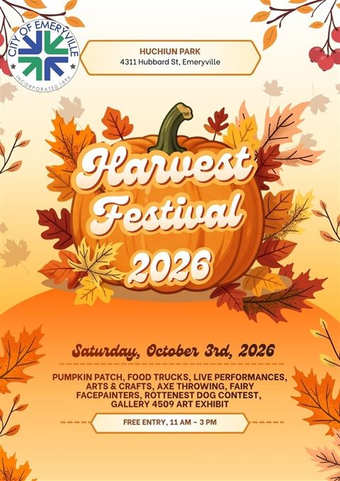Harvest Festival 2026 flyer at Huchiun Park, Emeryville on Oct 3rd, featuring pumpkins, fall leaves, food trucks, and free entry.