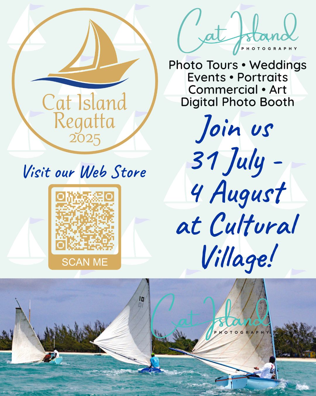 A promotional flyer for Cat Island regatta with a sailboat logo and sailing photo showcasing event photography services.