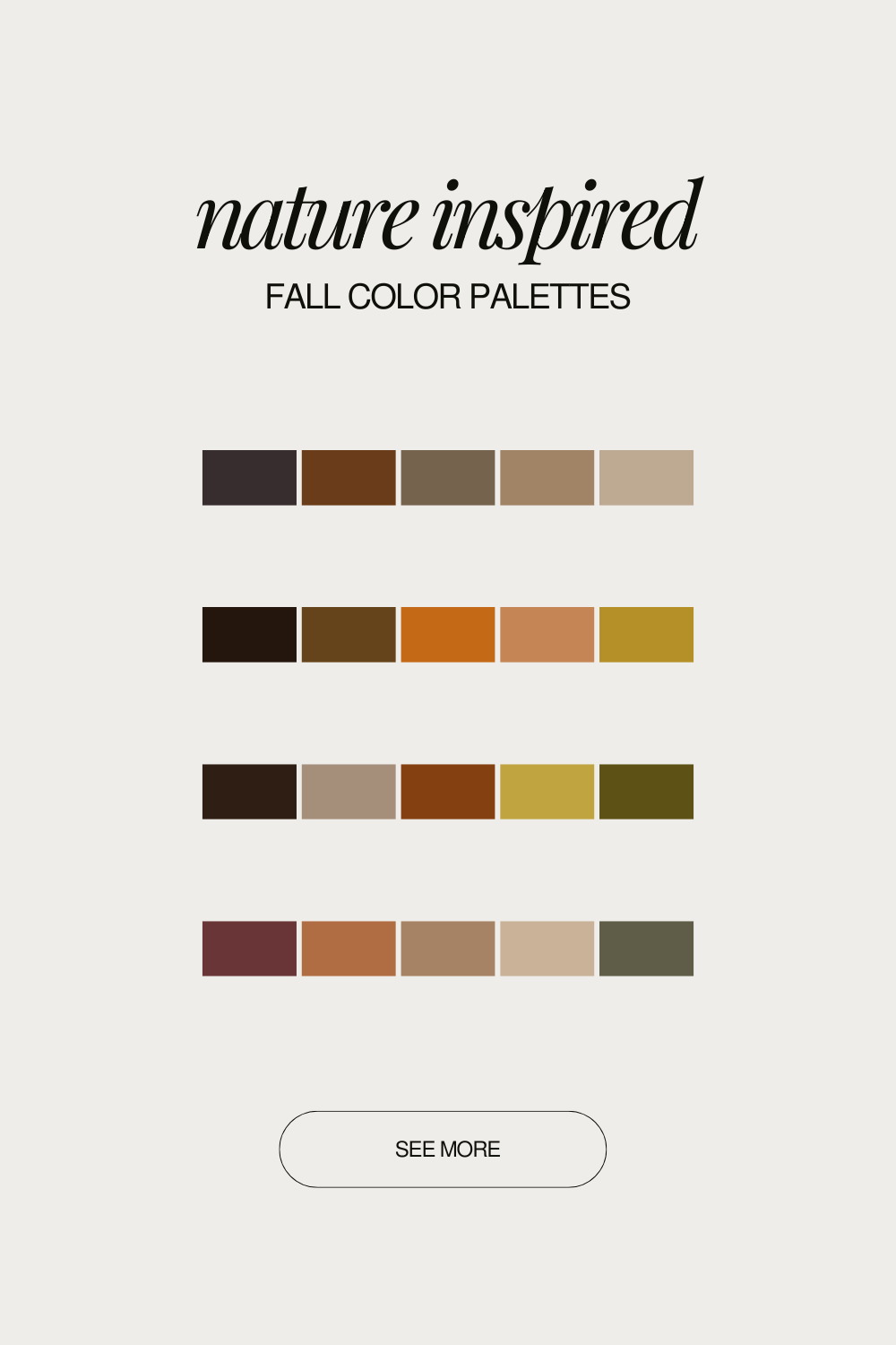 Nature-inspired fall color palette featuring warm browns, oranges, tans and olive greens arranged in three horizontal rows.