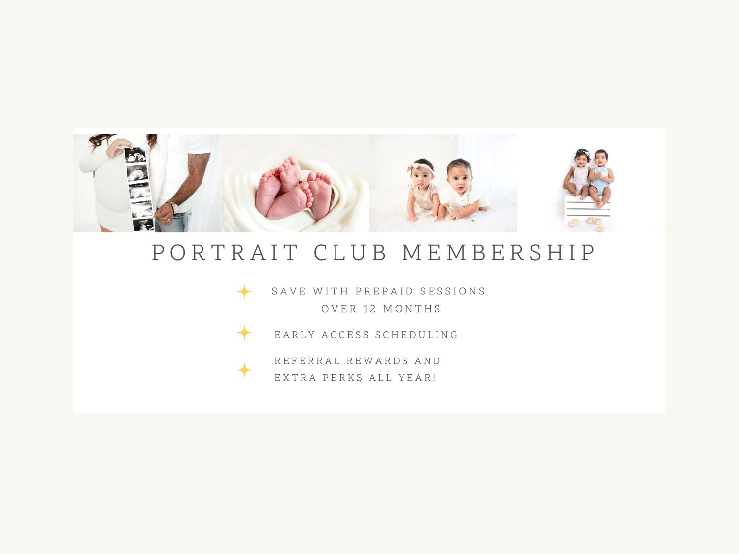 Portrait Club Membership banner featuring newborn and family photos with benefits including prepaid sessions, early access scheduling, and r