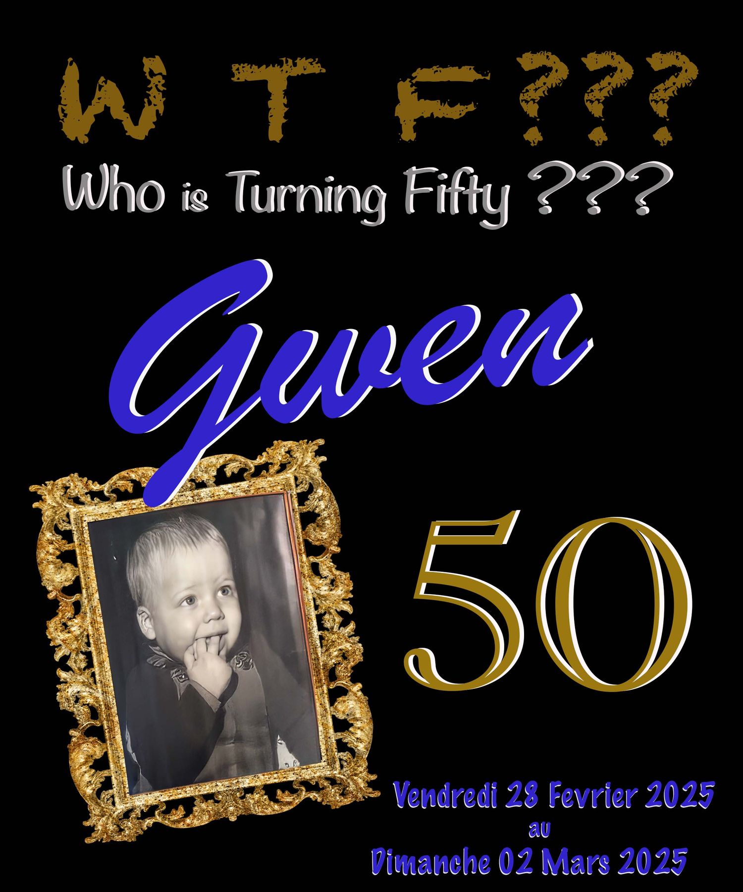 Black birthday party invitation for Gwen's 50th birthday celebration on March 1-2, 2025 with gold frame.