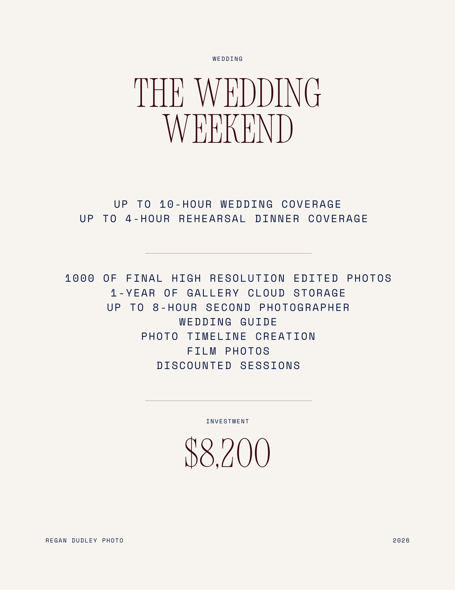 Wedding photography package pricing guide showing The Wedding Weekend at $8,200 with 10-hour coverage by Regan Dudley Photo.