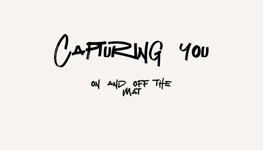Handwritten logo reading 'Capturing You On and Off the Mat' in black brush script on white background.