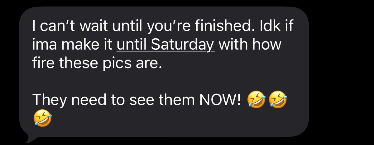 A text message conversation expressing excitement about photos, saying they cannot wait until Saturday to share them.