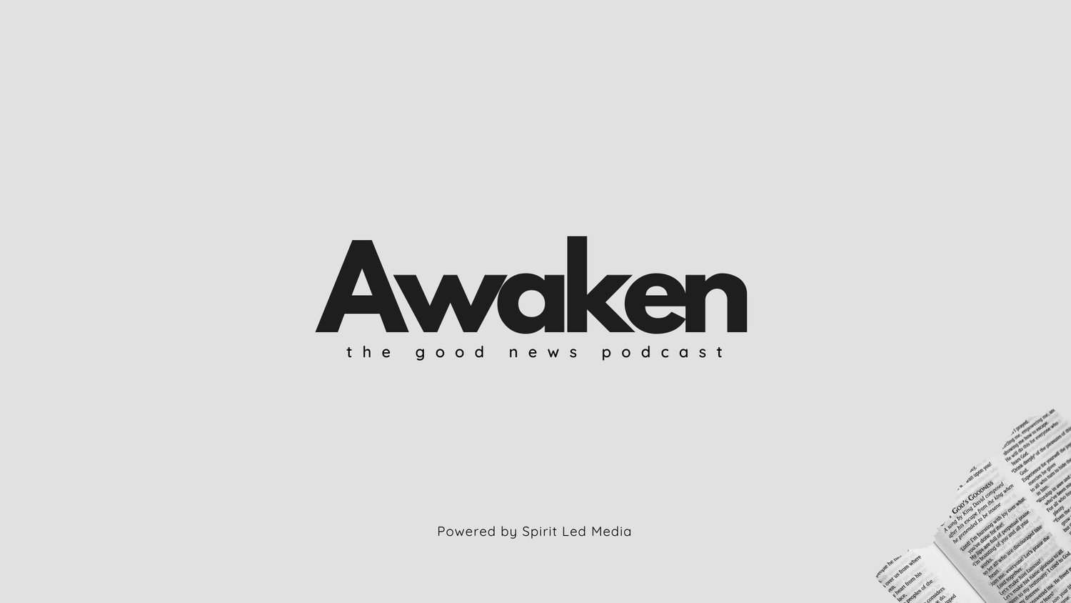 awaken-the-good-news-podcast-spirit-led-media